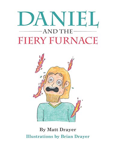 Daniel And The Fiery Furnace [Paperback]