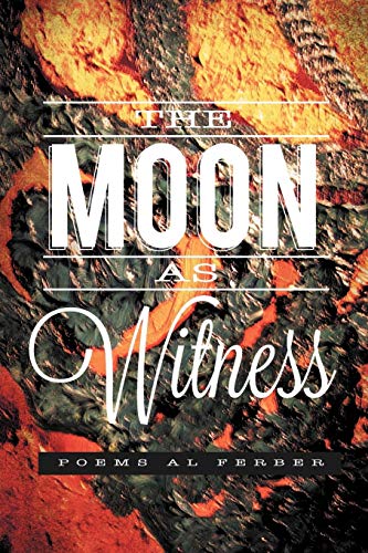 Moon As Witness [Paperback]