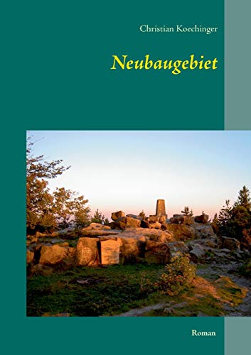 Neubaugebiet (german Edition) [Paperback]