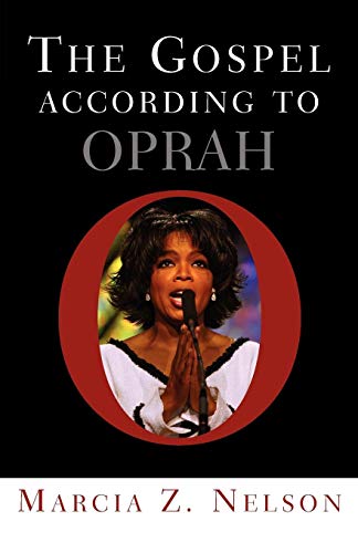 The Gospel According To Oprah [Paperback]