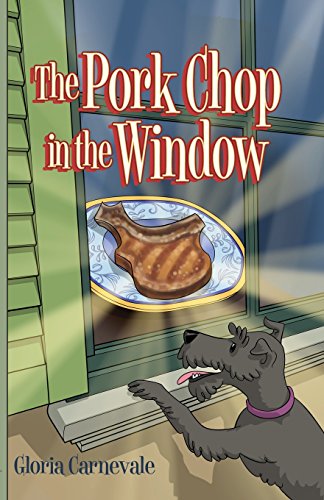 The Pork Chop In The Window [Paperback]