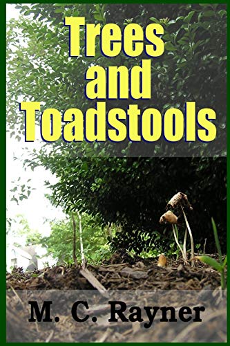 Trees And Toadstools [Paperback]