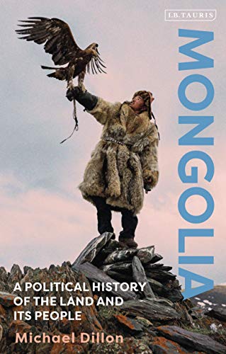 Mongolia A Political History of the Land and its People [Hardcover]