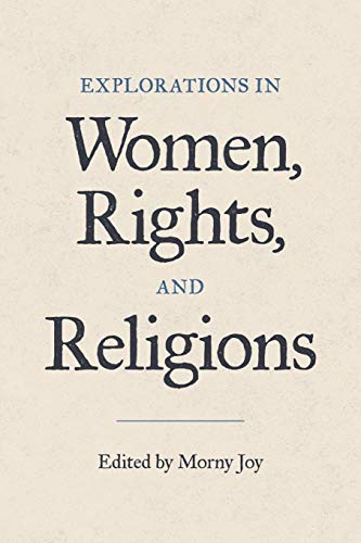 Explorations in Women, Rights, and Religions [Paperback]