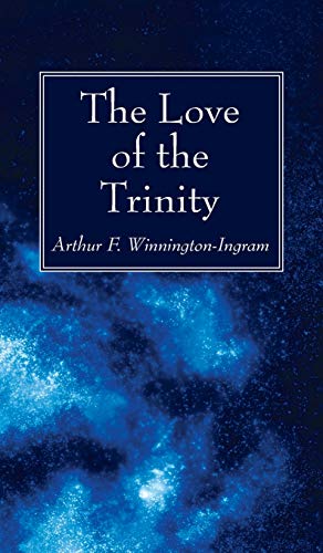Love Of The Trinity [Hardcover]