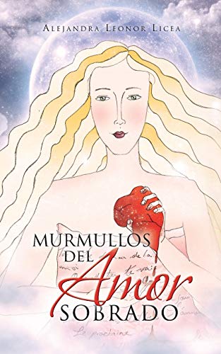 Murmullos Del Amor Sobrado (spanish Edition) [Paperback]