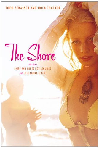 The Shore Shirt and Shoes Not Required LB (Laguna Beach) [Paperback]