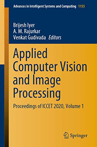 Applied Computer Vision and Image Processing Proceedings of ICCET 2020, Volume  [Paperback]