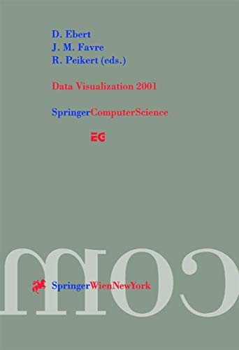 Data Visualization 2001 Proceedings of the Joint Eurographics  IEEE TCVG Sympo [Paperback]