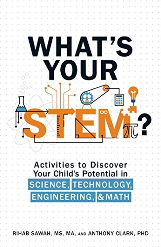 What&39s Your STEM Activities to Discover Your Child&39s Potential in Scie [Paperback]