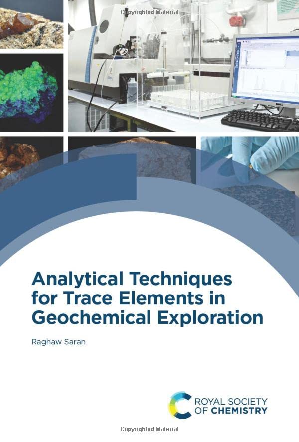 Analytical Techniques for Trace Elements in Geochemical Exploration [Hardcover]