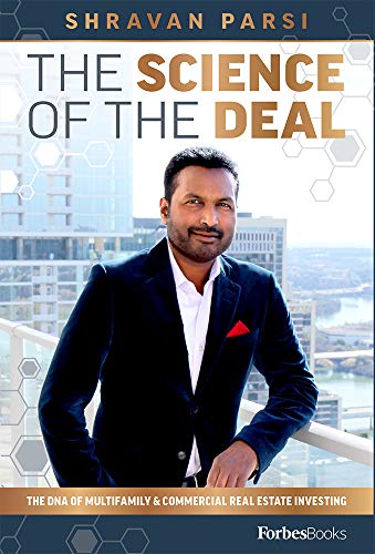 The Science Of The Deal The DNA Of Multifamily & Commercial Real Estate Inv [Hardcover]