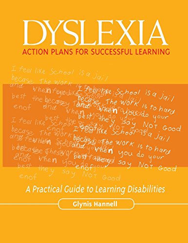 Dyslexia Action Plans for Successful Learning A Practical Guide to Learning Di [Paperback]