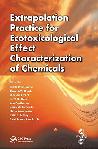 Extrapolation Practice for Ecotoxicological Effect Characterization of Chemicals [Paperback]