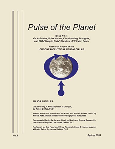 Pulse Of The Planet No.1 On A-Bombs, Polar Motion, Cloudbusting, Droughts, And  [Paperback]