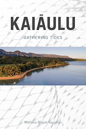 Kaiaulu Gathering Tides [Paperback]