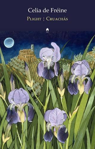 Plight / Cruachas A One Act Play / Drama Aon Ghniomh [Paperback]