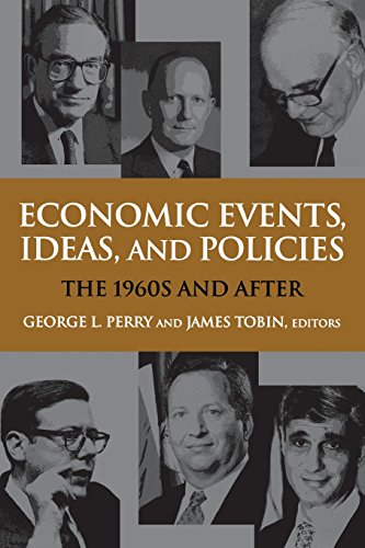 Economic Events, Ideas, and Policies The 1960s and After [Paperback]