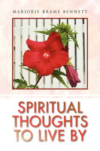Spiritual Thoughts to Live By [Hardcover]