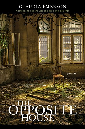The Opposite House Poems (southern Messenger Poets) [Paperback]