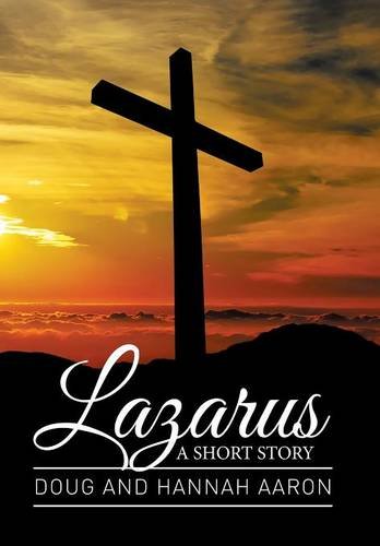 Lazarus A Short Story [Hardcover]