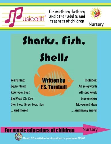 Musicaliti Nursery  Sharks, Fish, Shells Musicaliti Nursery [Paperback]