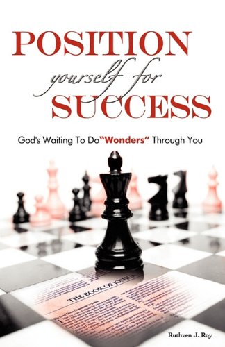 Position Yourself For Success [Paperback]
