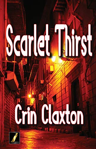 Scarlet Thirst [Paperback]