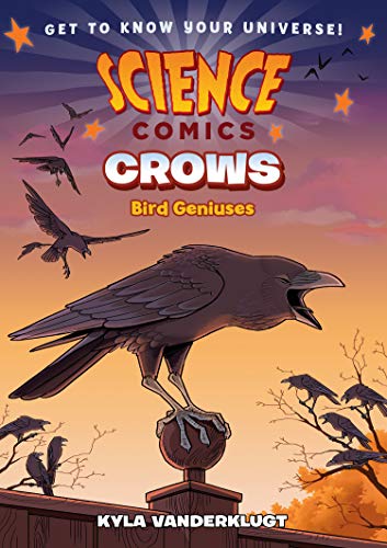 Science Comics Crows Genius Birds [Paperback]