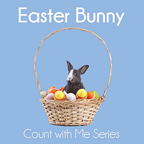 Easter Bunny  Count with Me [Paperback]