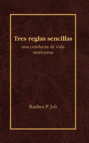 Three Simple Rules (spanish) [Paperback]