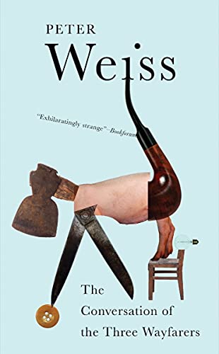 Conversation of the Three Wayfarers [Paperback]