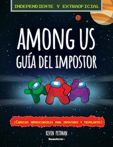 Among Us la gua del impostor y manual de deteccin no oficial / The Impostor's [Paperback]