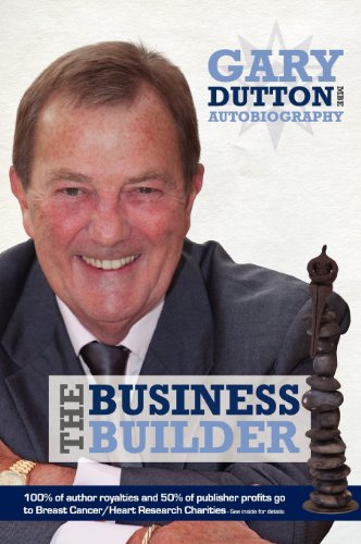 Gary Dutton Mbe - the Business Builder [Hardcover]