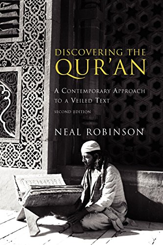 Discovering the Quran A Contemporary Approach to a Veiled Text [Paperback]