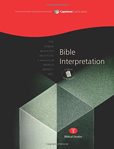 Bible Interpretation, Student Workbook  Capstone Module 5, English [Paperback]
