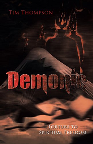 Demonic Torture To Spiritual Freedom [Paperback]