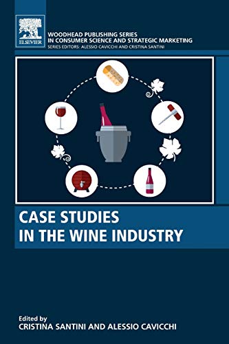 Case Studies in the Wine Industry [Paperback]