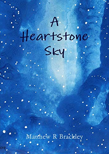 Heartstone Sky [Paperback]