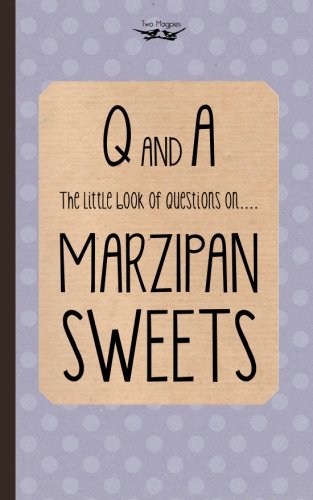 Little Book of Questions on Marzipan Sweets [Paperback]
