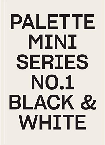 Palette Mini Series 01 Black &amp White [Paperback]