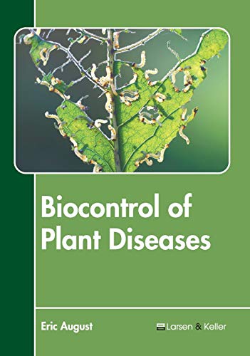 Biocontrol of Plant Diseases [Hardcover]