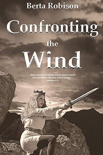 Confronting the Wind [Paperback]