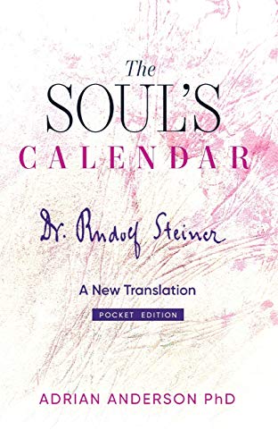Soul's Calendar  A New Translation - Pocket Edition [Paperback]