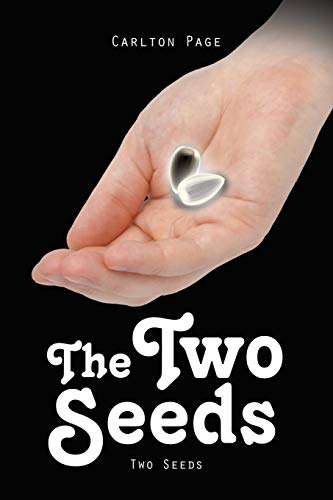 The Two Seeds Two Seeds [Paperback]