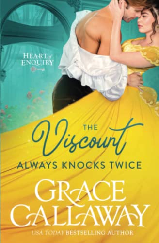 The Viscount Always Knocks Twice (heart Of Enquiry) (volume 4) [Paperback]