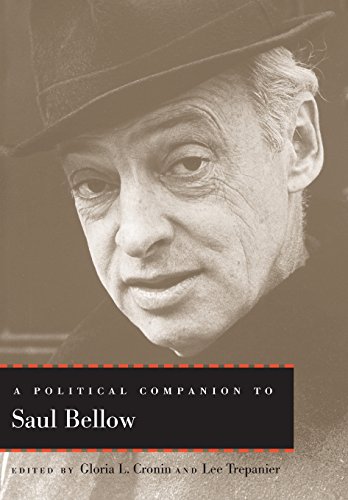 A Political Companion To Saul Bellow (political Companions To Great American Aut [Hardcover]