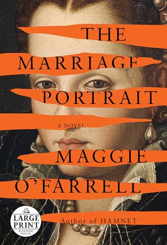 The Marriage Portrait Reese's Book Club A novel [Paperback]