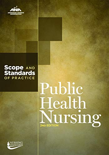Public Health Nursing Scope and Standards of Practice [Paperback]