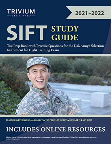 SIFT Study Guide  Test Prep Book with Practice Questions for the U.S. Army's Se [Paperback]